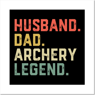 Funny Archer Husband Dad Archery Legend Posters and Art